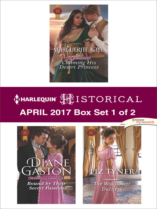 Title details for Harlequin Historical April 2017, Box Set 1 of 2 by Marguerite Kaye - Wait list